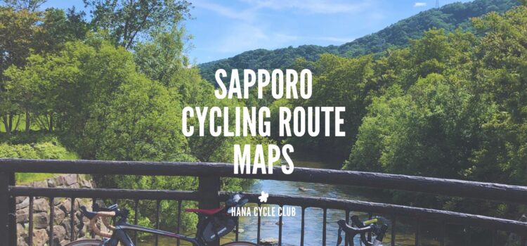 Cycling around the SAPPORO Area – Cycling route Maps Cycling around the SAPPORO Area – Cycling route Maps